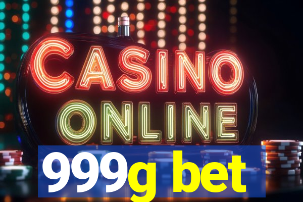 999g bet